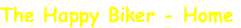The Happy Biker - Home
